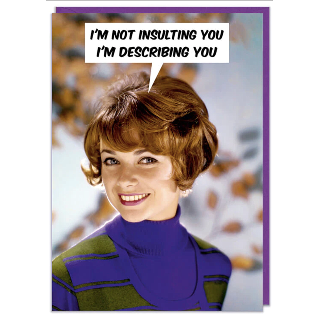 DM I´M NOT INSULTING YOU CARD