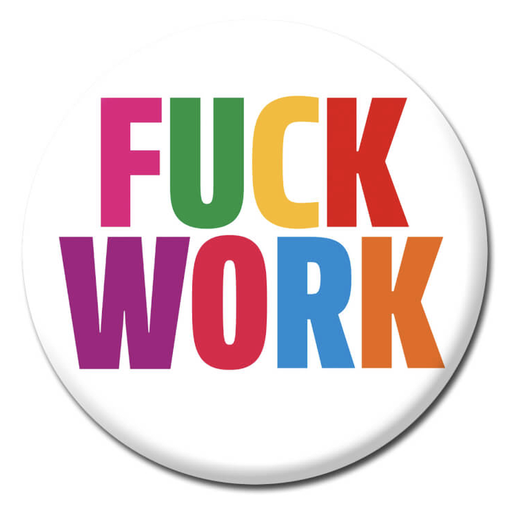 [DMD 23] DM FUCK WORK BADGE