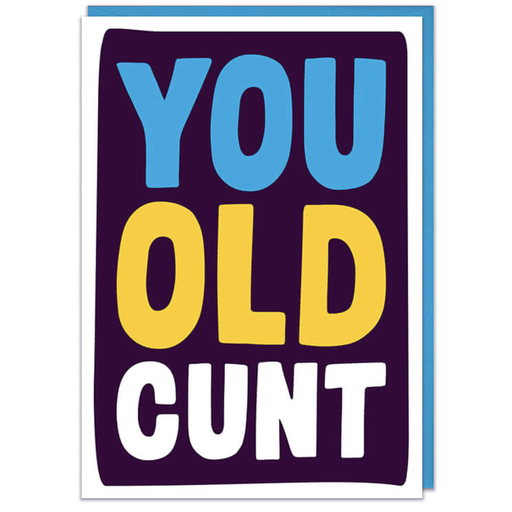 [GUM 35] DM YOU OLD CUNT CARD