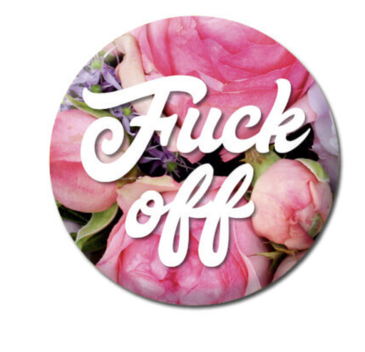[P0010817] DM FUCK OFF BADGE