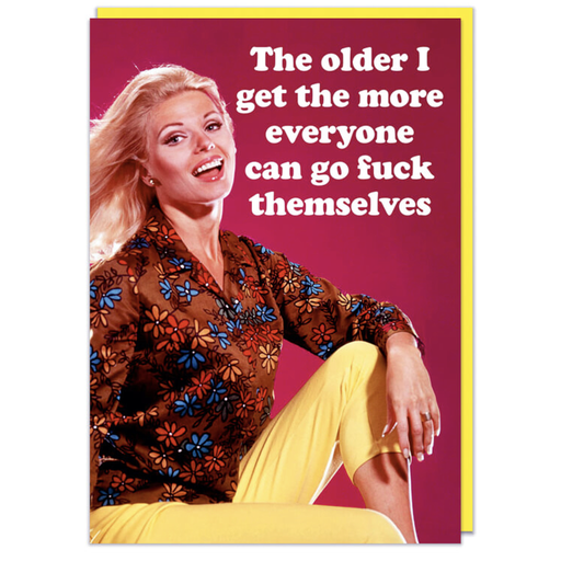 [DMA 565] DM THE OLDER I GET CARD